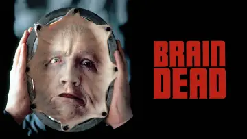 Backdrop to the movie "Brain Dead" #1084501