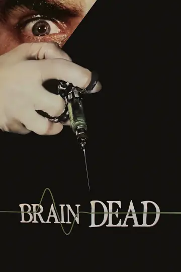 Poster to the movie "Brain Dead" #1084509