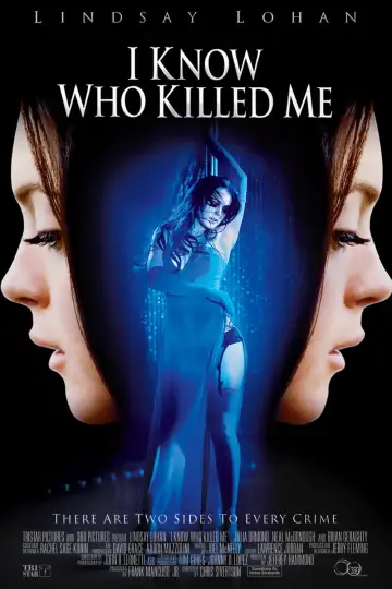 Poster to the movie "I Know Who Killed Me" #1071236