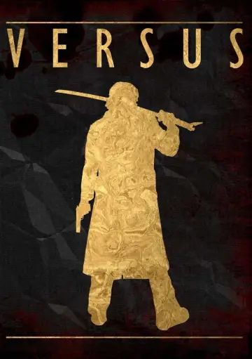 Poster to the movie "Versus" #1615504