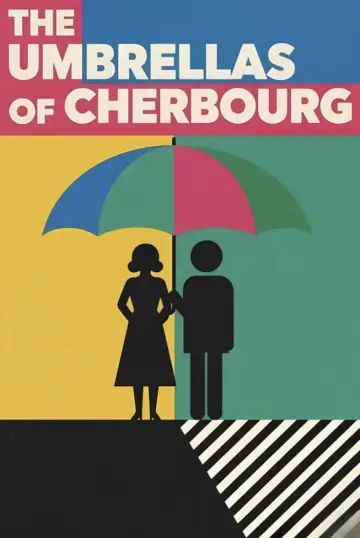 Poster to the movie "The Umbrellas of Cherbourg" #987874