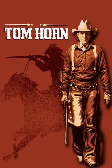 Poster to the movie "Tom Horn" #1099641