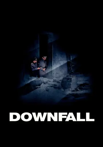 Poster to the movie "Downfall" #668163
