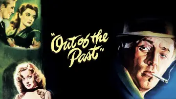 Backdrop to the movie "Out of the Past" #985861