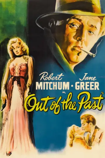Poster to the movie "Out of the Past" #985881