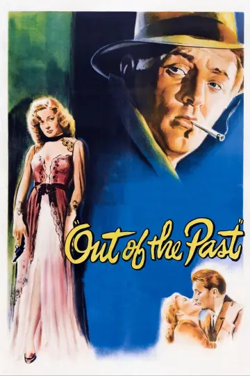 Poster to the movie "Out of the Past" #985882