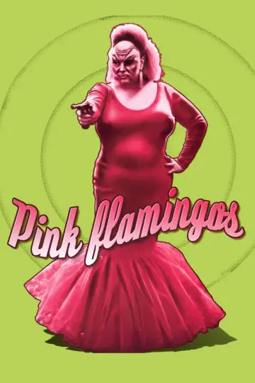 Poster to the movie "Pink Flamingos" #612085