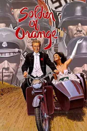 Poster to the movie "Soldier of Orange" #1094534