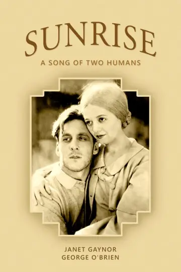 Poster to the movie "Sunrise: A Song of Two Humans" #185126