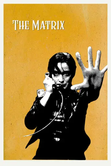 Poster to the movie "The Matrix" #828147