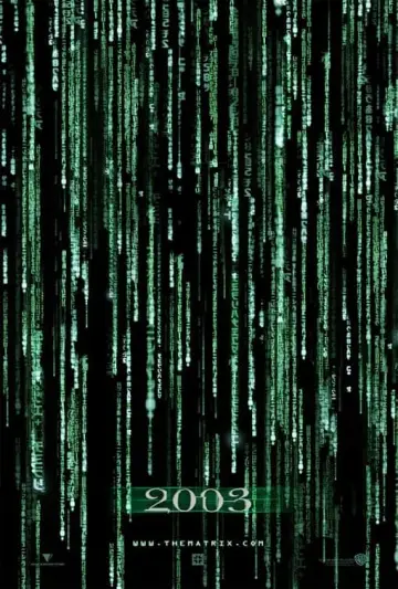 Poster to the movie "The Matrix Reloaded" #244304