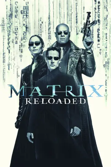 Poster to the movie "The Matrix Reloaded" #591885