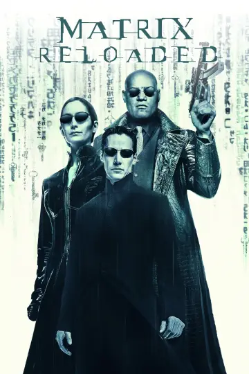 Poster to the movie "The Matrix Reloaded" #591933