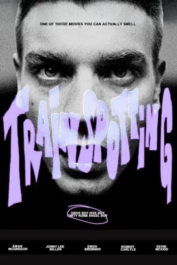 Poster to the movie "Trainspotting" #827593