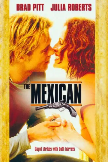 Poster to the movie "The Mexican" #875626