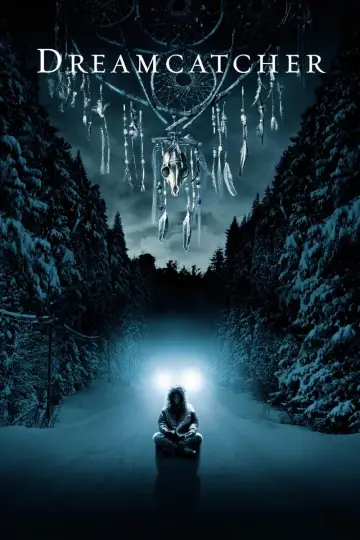 Poster to the movie "Dreamcatcher" #331956