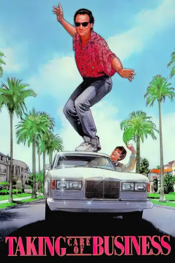 Poster to the movie "Taking Care of Business" #1049544