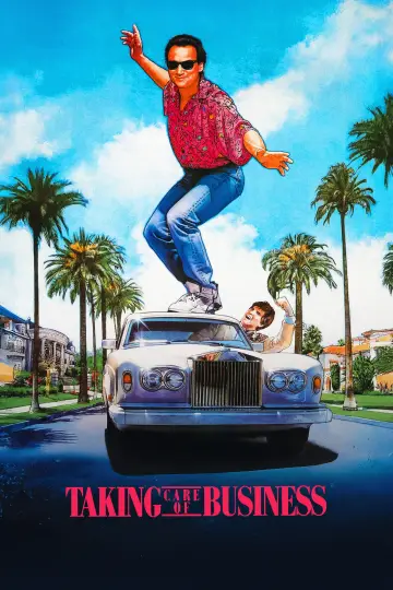 Poster to the movie "Taking Care of Business" #1049554