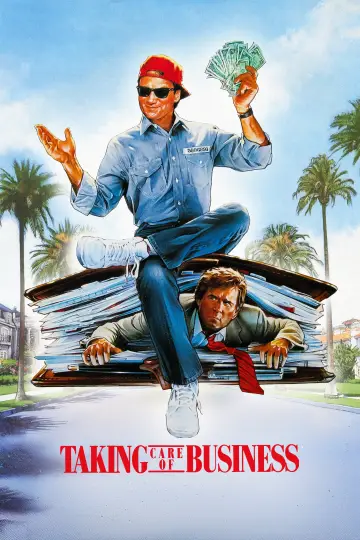Poster to the movie "Taking Care of Business" #1049555