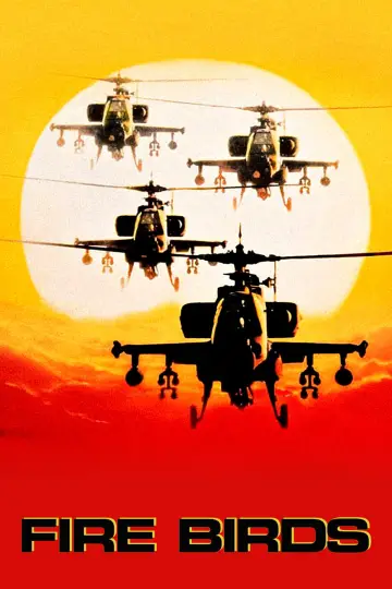 Poster to the movie "Fire Birds" #1101357
