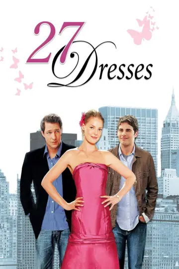 Poster to the movie "27 Dresses" #633913