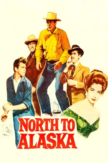 Poster to the movie "North to Alaska" #1081647