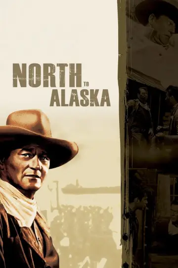 Poster to the movie "North to Alaska" #1081651