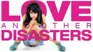 Backdrop to the movie "Love and Other Disasters" #1081698