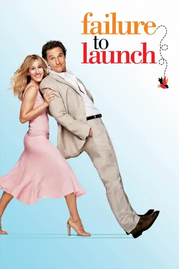 Poster to the movie "Failure to Launch" #127726