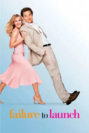 Poster to the movie "Failure to Launch" #885573