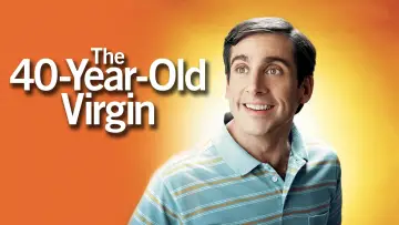 Backdrop to the movie "The 40 Year Old Virgin" #51901
