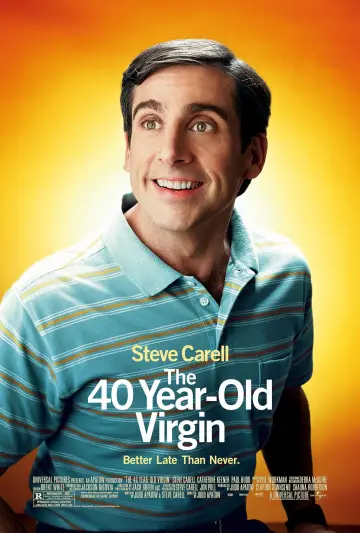 Poster to the movie "The 40 Year Old Virgin" #613331