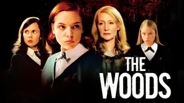 Backdrop to the movie "The Woods" #1081630