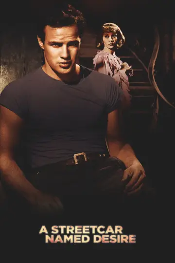 Poster to the movie "A Streetcar Named Desire" #985590