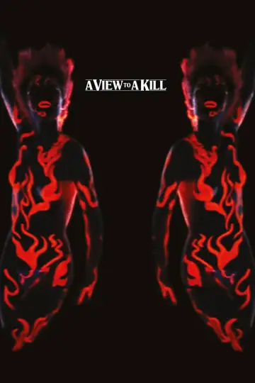 Poster to the movie "A View to a Kill" #654374