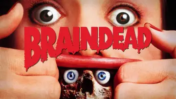 Backdrop to the movie "Braindead" #719937