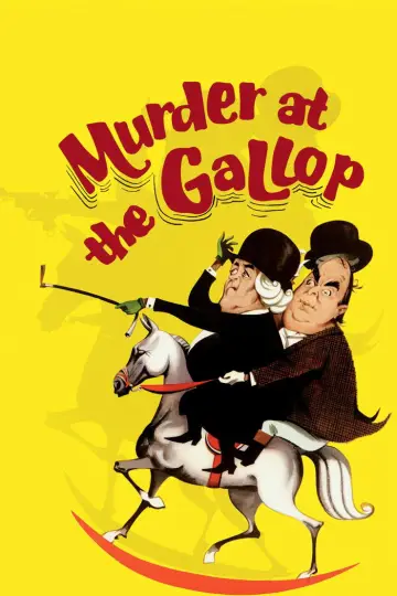 Poster to the movie "Murder at the Gallop" #1056840