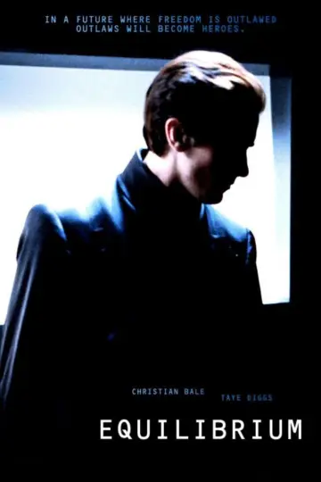 Poster to the movie "Equilibrium" #613685