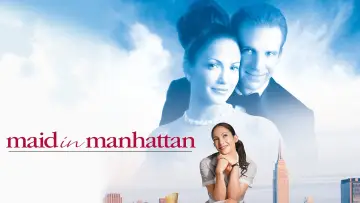 Backdrop to the movie "Maid in Manhattan" #881923