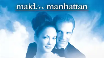 Backdrop to the movie "Maid in Manhattan" #881927