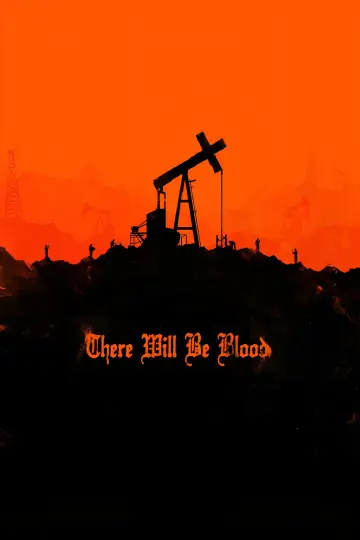 Poster to the movie "There Will Be Blood" #624150
