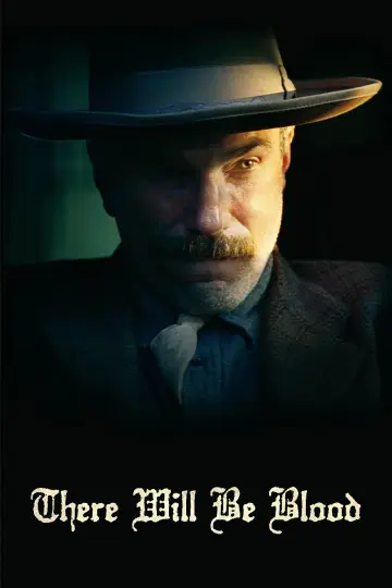 Poster to the movie "There Will Be Blood" #624156