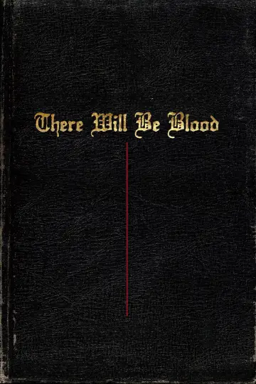 Poster to the movie "There Will Be Blood" #624157