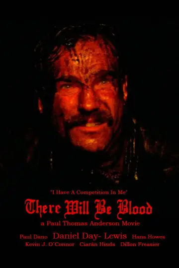 Poster to the movie "There Will Be Blood" #624159