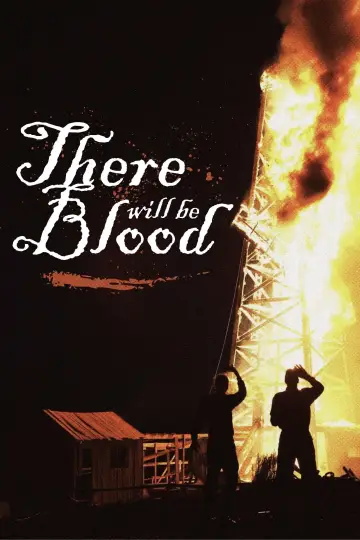 Poster to the movie "There Will Be Blood" #624183