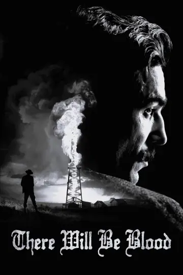 Poster to the movie "There Will Be Blood" #915127
