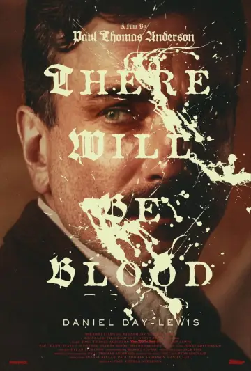 Poster to the movie "There Will Be Blood" #961366