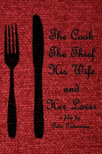 Poster to the movie "The Cook, the Thief, His Wife & Her Lover" #947907