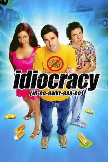 Poster to the movie "Idiocracy" #603990