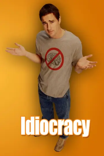 Poster to the movie "Idiocracy" #63554